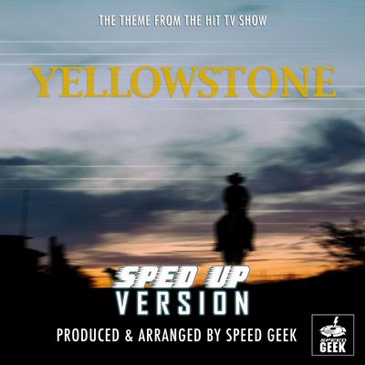 Yellowstone Theme (From ''Yellowstone'') (Sped Up)'s cover