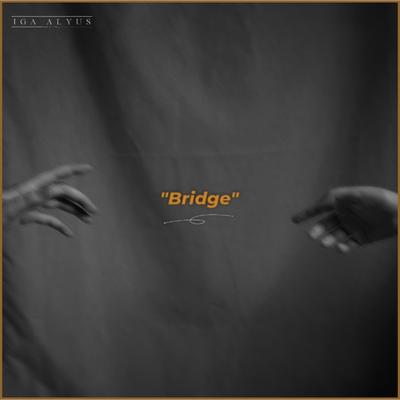 Bridge (Kasih)'s cover