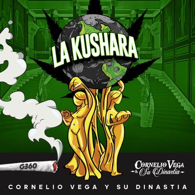 La Kushara By Cornelio Vega y su Dinastia's cover