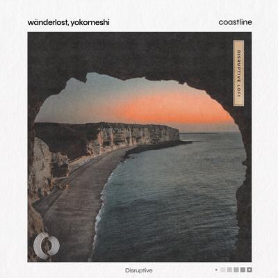 Coastline By Wänderlost, Yokomeshi, Disruptive LoFi's cover