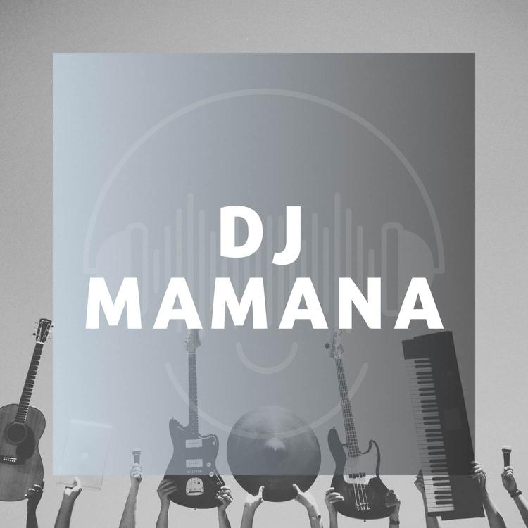 DJ Mamana's avatar image