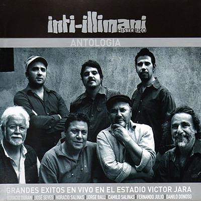 La Fiesta Eres Tú (En Vivo) By Inti Illimani Histórico's cover