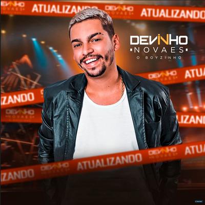 Nunca Vai Ser Nós By Devinho Novaes's cover