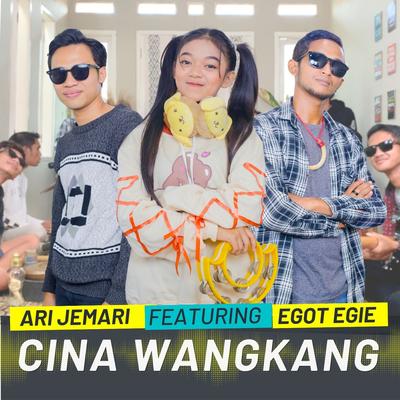 CINA WANGKANG By Ari Jemari, EGOT EGIE, Missel Laura D's cover