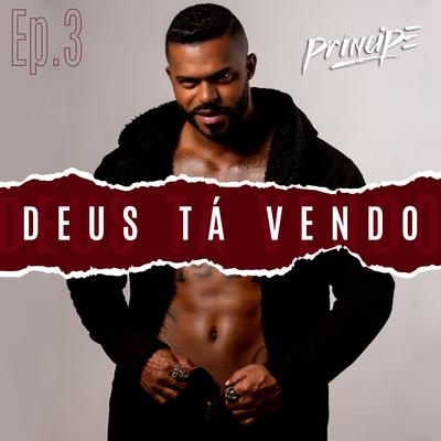 Deus Tá Vendo, Ep. 3's cover