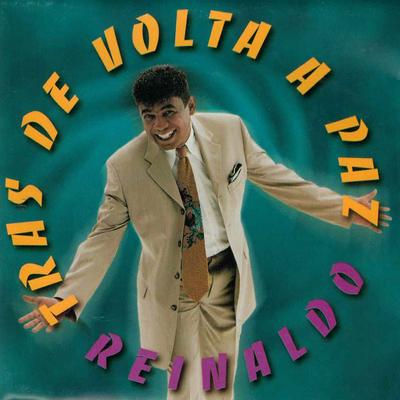 Volta pra mim By Reinaldo's cover