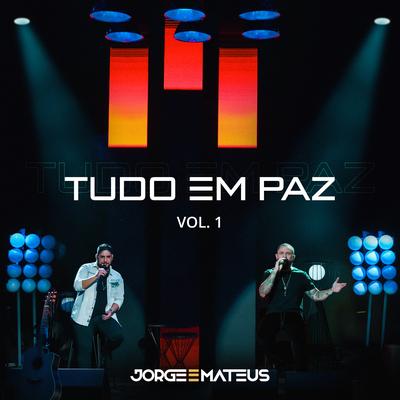 Tem Que Sorrir By Jorge & Mateus's cover