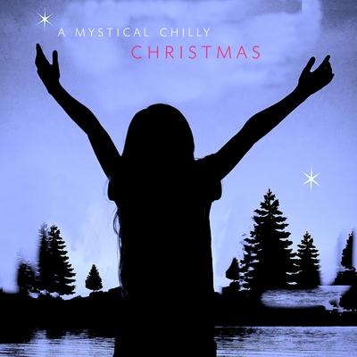 Mystical Christmas Magic (Mary's Boy Child Polar Express Version)'s cover