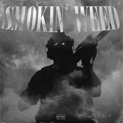 SMOKIN' WEED's cover