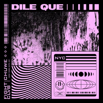 Dile Que (Original Mix)'s cover