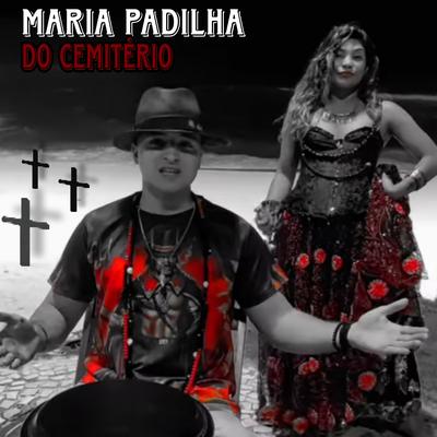 Ponto Maria Padilha do Cemitério - Magia Boa em Cova Funda By Purezatabaque's cover