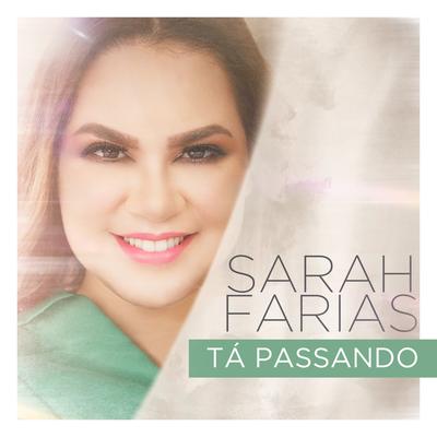 Tá Passando By Sarah Farias's cover