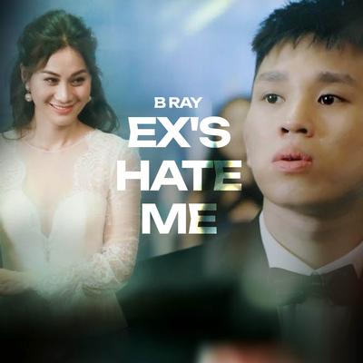 Ex's Hate Me's cover