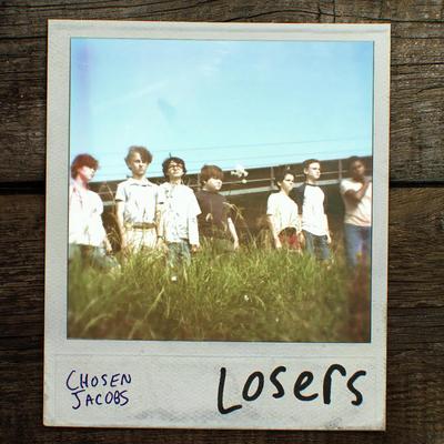 Losers By Chosen Jacobs's cover