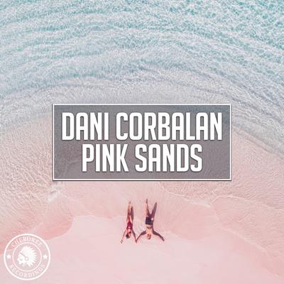 Pink Sands By Dani Corbalan's cover