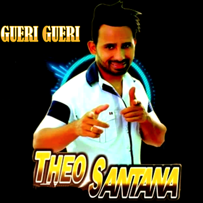 Gueri Gueri By Theo Santana's cover