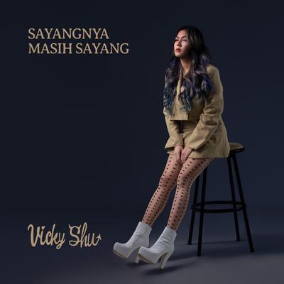 Sayangnya Masih Sayang's cover