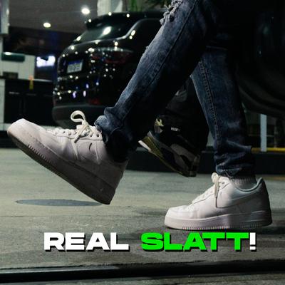 Real Slatt By Nosred's cover