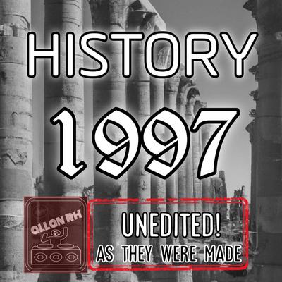 History 1997 (Unedited)'s cover