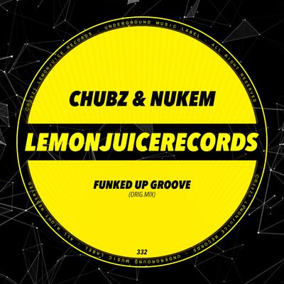 Chubz & Nukem's cover