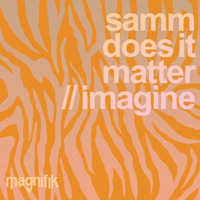 Imagine By Samm (BE)'s cover