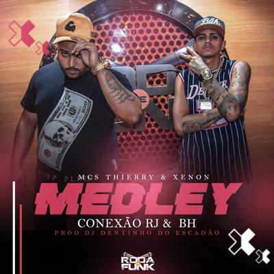 Medley Conexão Rj & Bh's cover