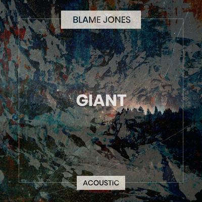 Giant By Blame Jones's cover