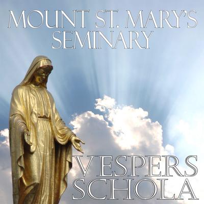 O Gloriosa Virginum (Vespers) By Mount St. Mary's Vespers Schola's cover