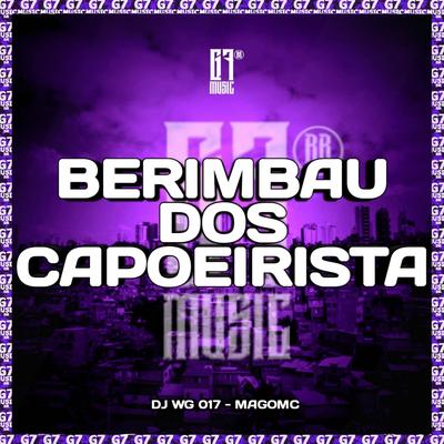 Berimbau dos Capoeirista By DJ WG 017, Mago Mc's cover