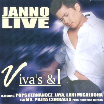 Janno Live Vivas's & I's cover