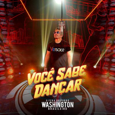 Você Sabe Dançar By Washington Brasileiro's cover