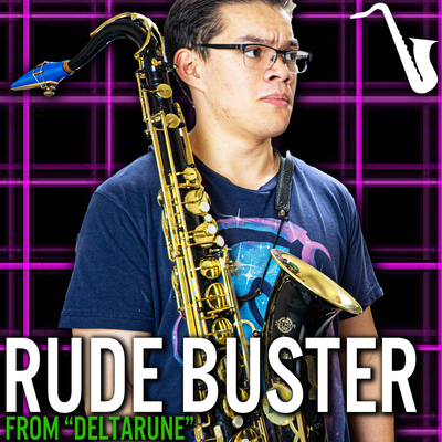 Rude Buster (From "DELTARUNE") By Insaneintherainmusic's cover