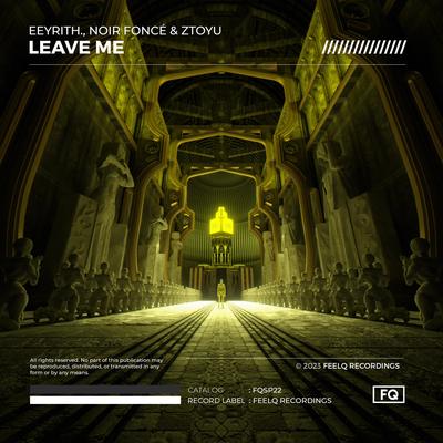 Leave Me By eeyrith., Noir Foncé, Ztoyu's cover