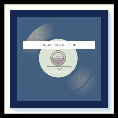 Djeef's Records Top 10's cover