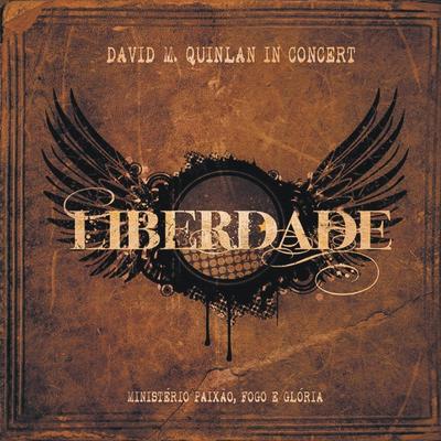 Livre pra Te Adorar (Liberdade) By David Quinlan's cover