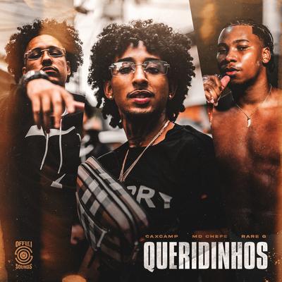 Queridinhos By MD Chefe, Rare G, Offlei Sounds, Cax Camp's cover