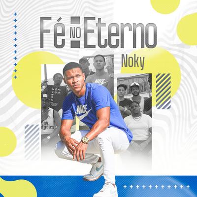 Fé no Eterno By Noky's cover