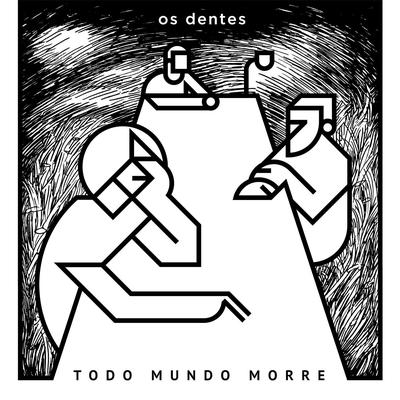 Medo de Careta By Os Dentes's cover