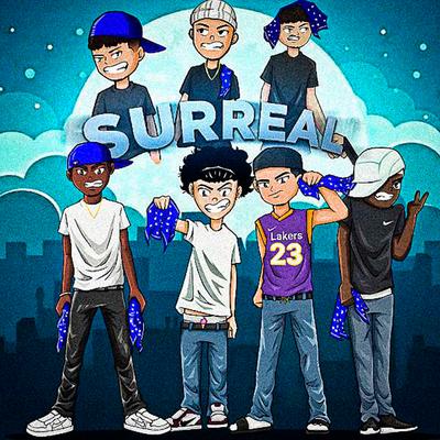 Surreal By icedmob, Aimar, Caio Luccas, F!R3, Montecristo, Peko, madebycaio, PVT izzat, Dael's cover