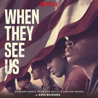 When They See Us (Original Music from the Netflix Limited Series)'s cover