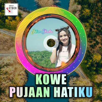 Kowe Pujaan Hatiku (REMIX)'s cover