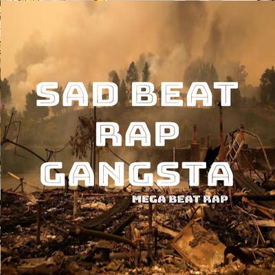 Sad Beat Rap Gangsta's cover