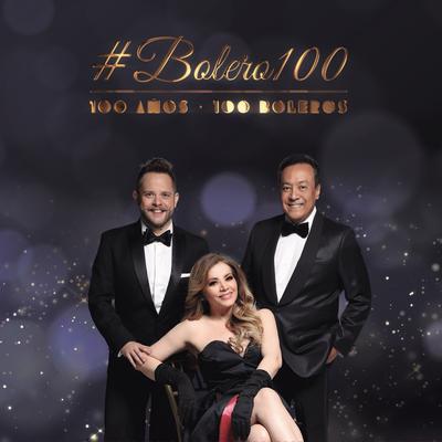 #Bolero100, 100 Años, 100 Boleros's cover