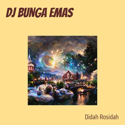 Dj Bunga Emas's cover