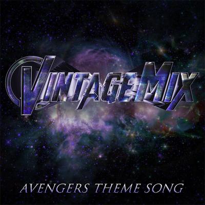Avengers Theme Song By Vintage Mix's cover