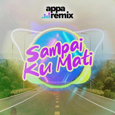 Sampai Ku Mati's cover