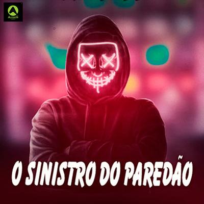 Tava Muito Louco By O Sinistro Do Paredão, Alysson CDs Oficial, Binho Mix02's cover