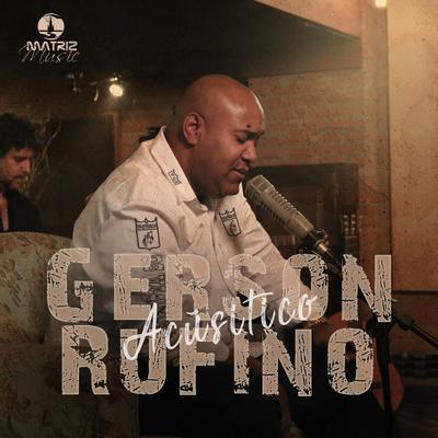 Fiel (Acústico) By Gerson Rufino's cover