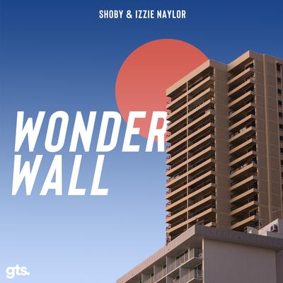 Wonderwall By Shoby, Izzie Naylor's cover