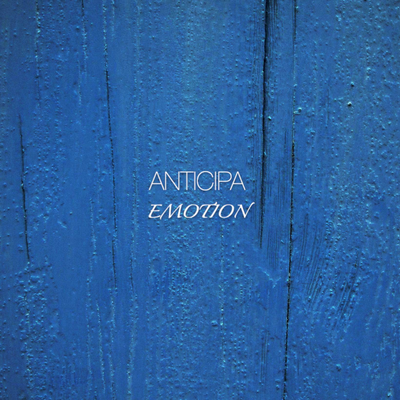 Emotion By Anticipa's cover
